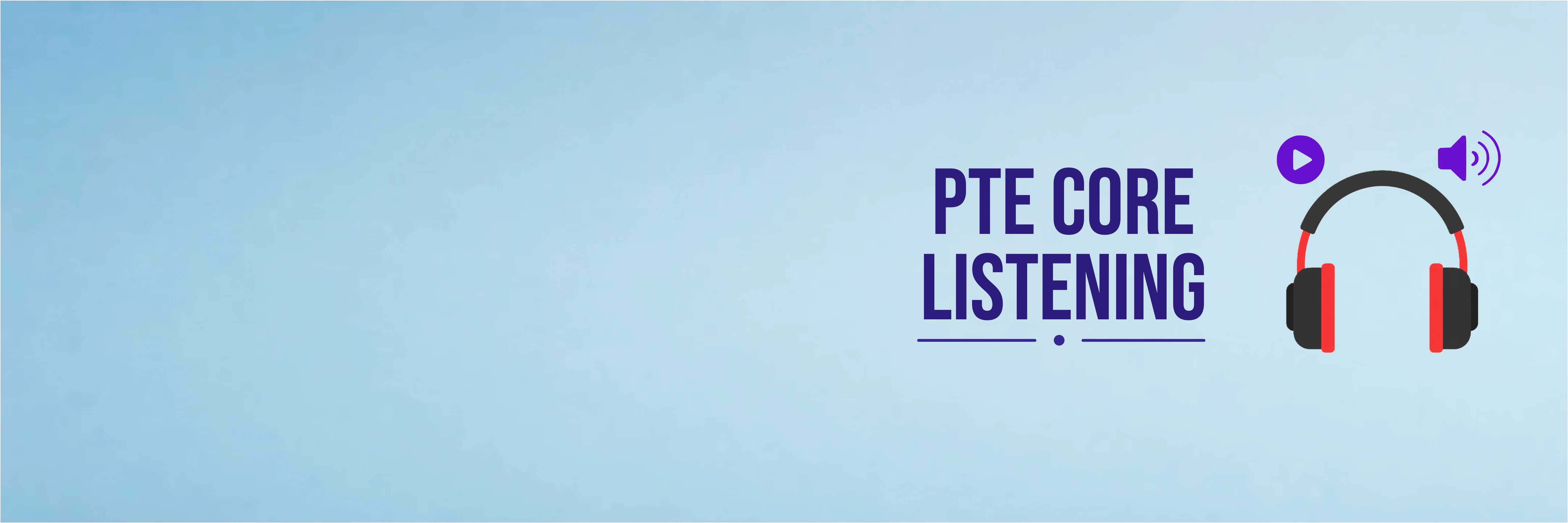 PTE Core Listening section with headphones and audio task prompts