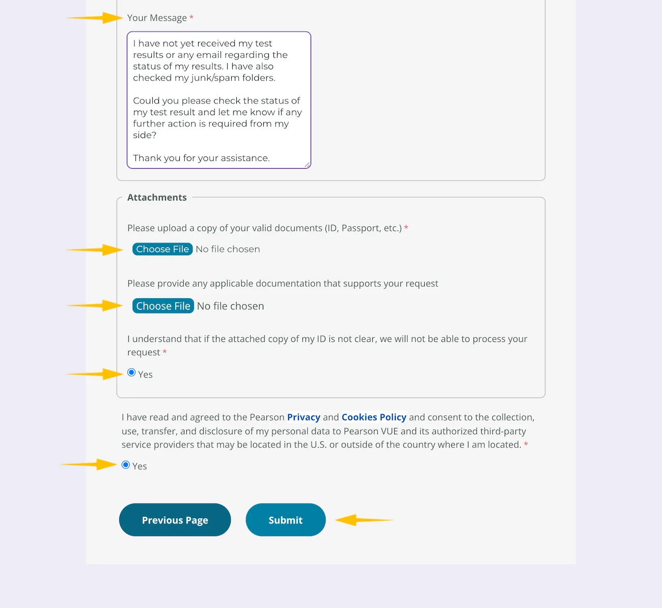 Pearson Customer Support form message and submission step for a delayed PTE Core score
